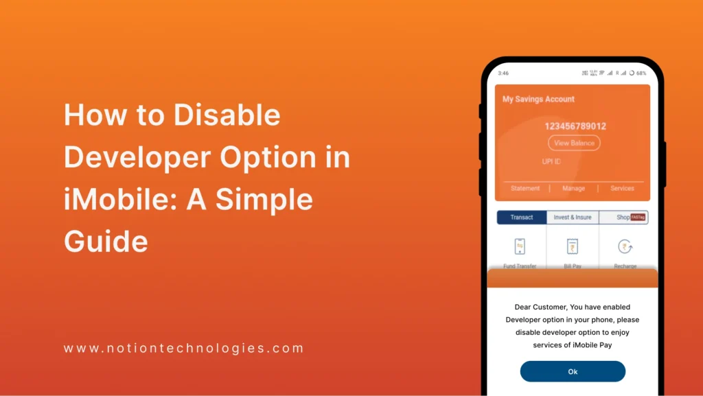 How to Disable Developer Option in iMobile: A Simple Guide