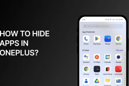 How to Hide Apps in OnePlus