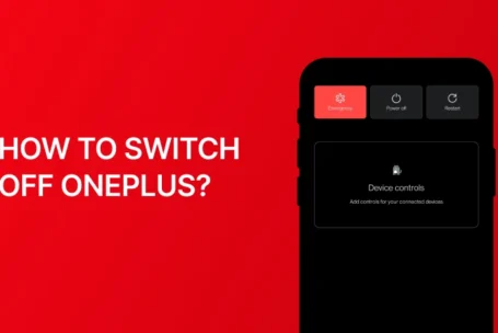 How to Switch Off OnePlus