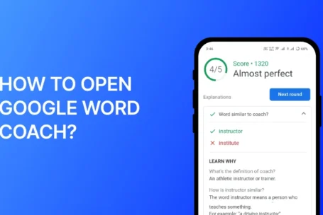 How to Open Google Word Coach