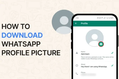 How to Download WhatsApp Profile Picture