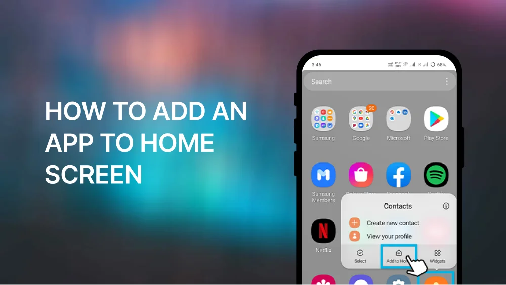 How to Add an App to Home Screen