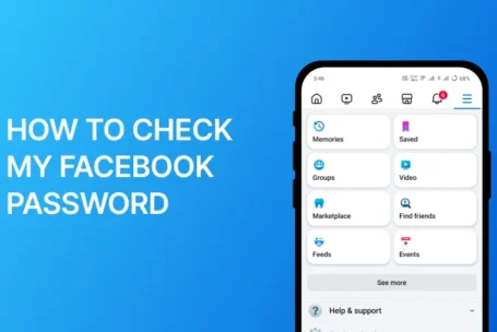 How to Check My Facebook Password